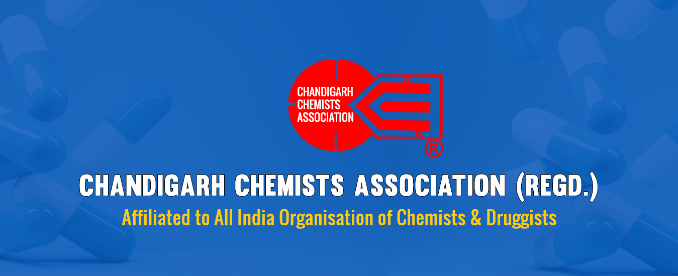 Chandigarh Chemists Association (Regd.) – Affiliated to All India Organisation of Chemists & Druggists